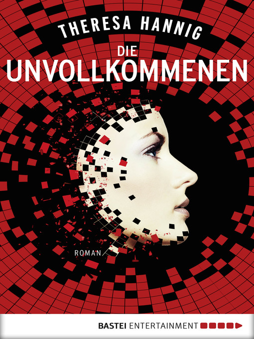 Title details for Die Unvollkommenen by Theresa Hannig - Available